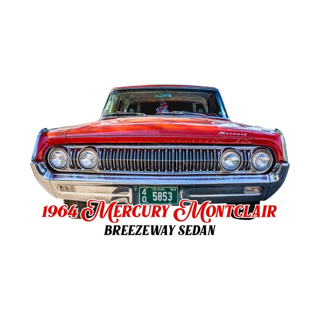 1964 Mercury Montclair Breezeway Sedan by Gestalt Imagery