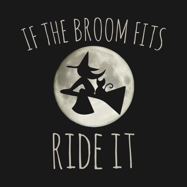 If the broom fits ride it by bubbsnugg