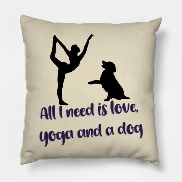 All I need is love yoga and a dog illustration Pillow by Holailustra