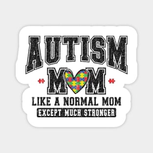 Autism Mom Strong Retro Autism Awareness Gift for Birthday, Mother's Day, Thanksgiving, Christmas Magnet