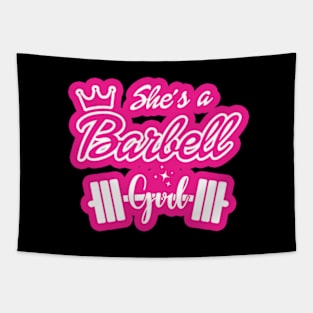 She's a BARBELL Girl Tapestry