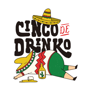 CINCO DE MAYO FUNNY T-Shirt