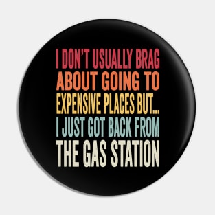 Funny Gas Station Joke - Inflation Meme Pin