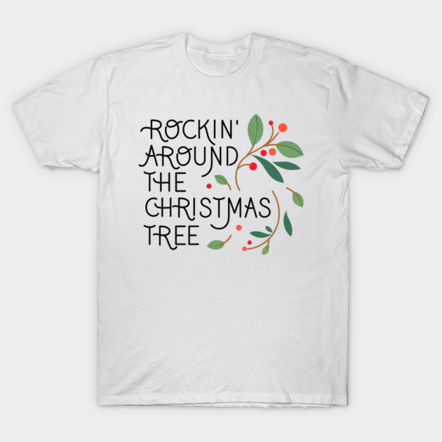 rockin around the christmas tree sweatshirt