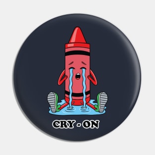 Funny Cry-on Pin