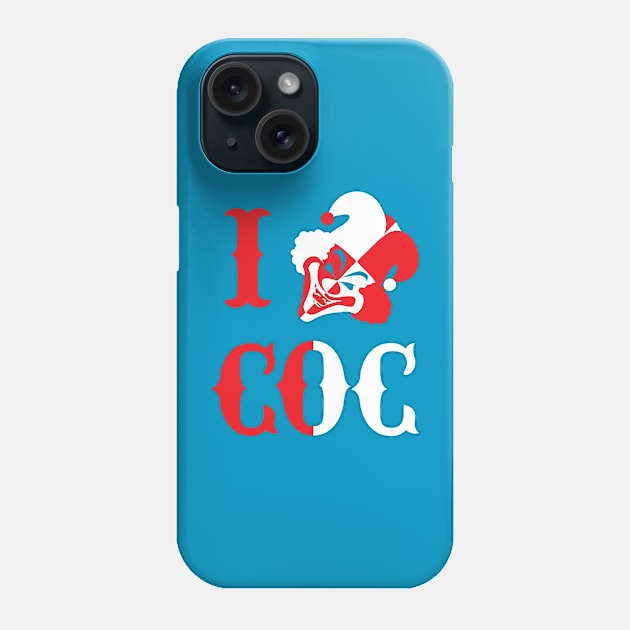 I LOVE CoC Phone Case by the17th_juggalo