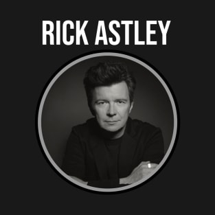 Rick Astley T-Shirt