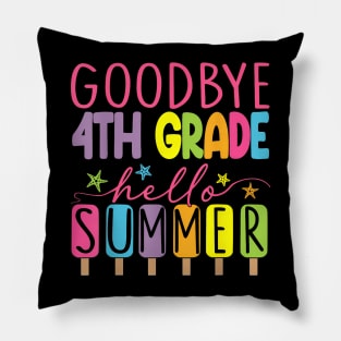 4th Grade Hello Summer Last Day Of School Graduation Pillow