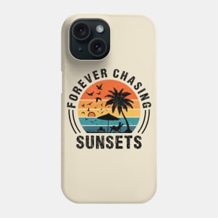 Forever Chasing Sunsets Tropical Summer Beach Vintage Phone Case