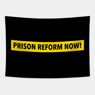 Prison Reform Now! - ACAB Tapestry