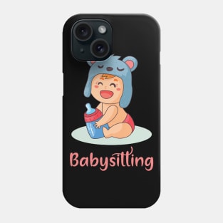 Babysitting Phone Case