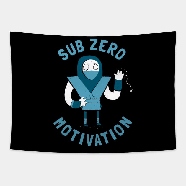 Sub Zero Motivation Tapestry by DinoMike