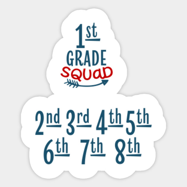 1st Grade Squad Back To School Quotes Sayings Gift Back To