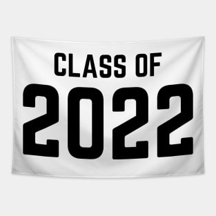 Class Of 2022. Simple Typography Black Graduation 2022 Design. Tapestry