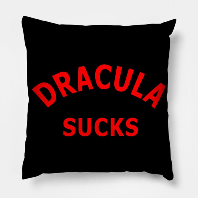 Dracula Sucks Pillow by Lyvershop