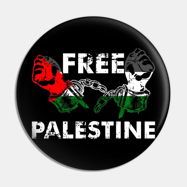 Free Palestine Freedom Flag Distressed Art - Break Handcuffs Pin by mangobanana