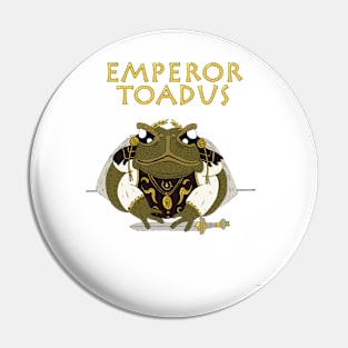 Emperor Toadus Pin