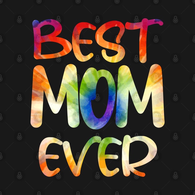 Tie Dye Best Mom Ever Costume for Womens Tie Dyed by PinkyTree