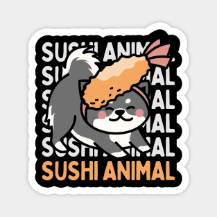 Cute Kawaii Sushi lover I love Sushi Life is better eating sushi ramen Chinese food addict Magnet