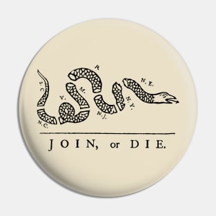 Join, or Die. Pin