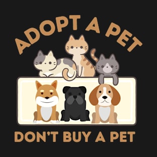 Adopt a Pet T-Shirt