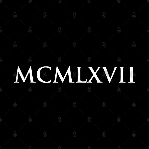 1967 MCMLXVII (Roman Numeral) by gemgemshop