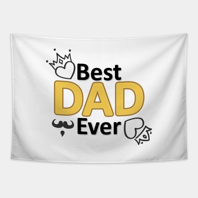 Best Dad Ever Tapestry by FreedoomStudio