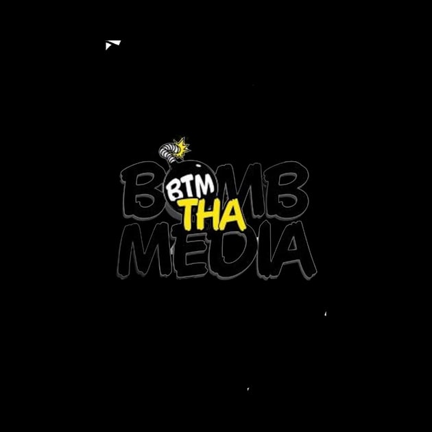 Bomb Tha Media by BaumbJuan