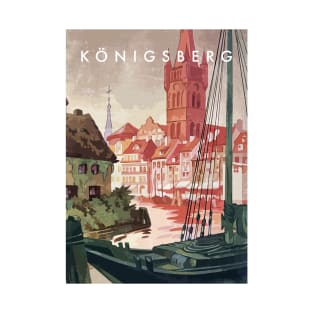 Konigsberg, Prussia, Germany.Retro travel poster T-Shirt