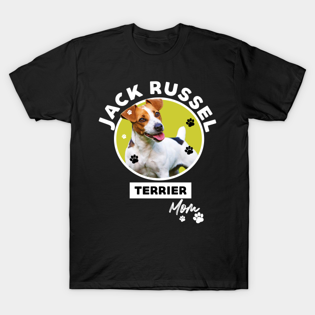 Discover Jack Russel Terrier Dog Mom - Dog - T-Shirt