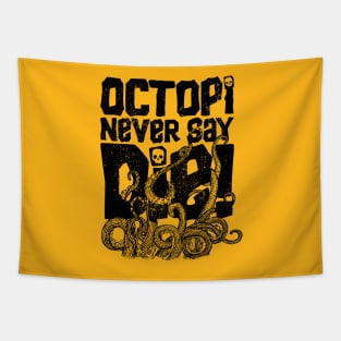 Never Say Die Tapestry