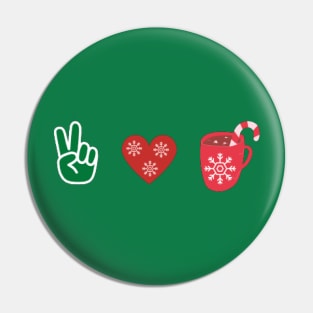Peace love and Christmas Pin
