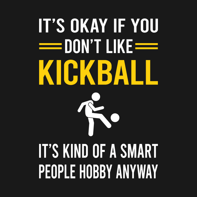 Smart People Hobby Kickball by Good Day