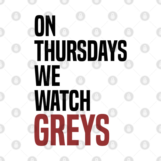 On Thursdays we Watch Greys by C_ceconello