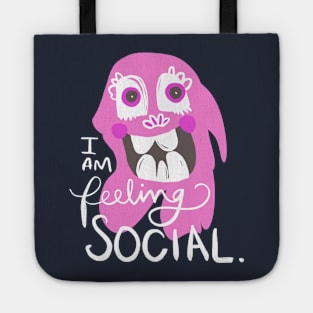 I Am Feeling Social Monster: Weird Funny Awkward Creature Tote
