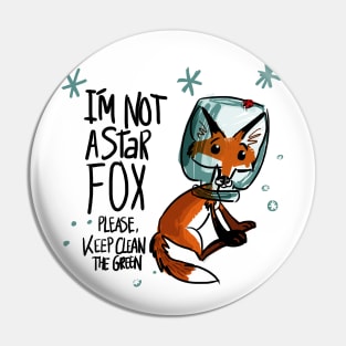 I am not a star fox Pin