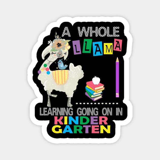 A Whole Llama Learning Going On Kindergarten Back To School Magnet by Kimmicsts