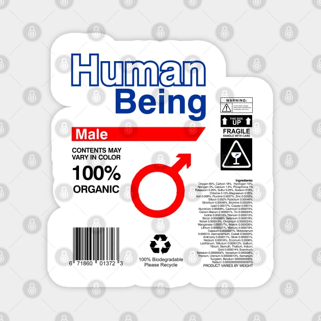 Human Being Label Ingredients - male Magnet by DavesTees