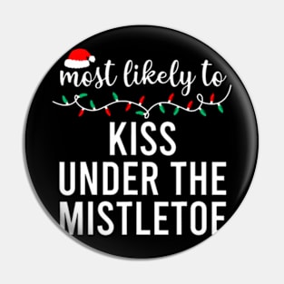 Most Likely To Christmas  Matching Family Pajamas Funny Pin