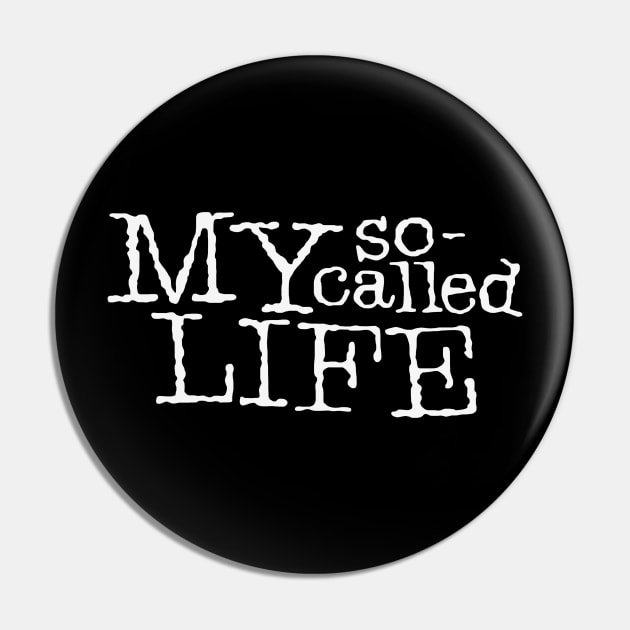 My So Called Life Pin by ElviaMontemayor