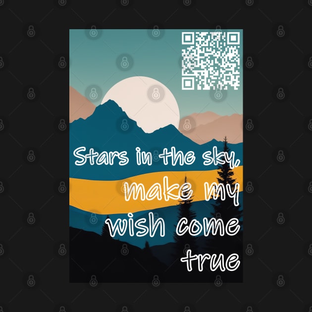 Stars in the sky, make my wish come true Before the night has passed me by by Tiffer Suaret