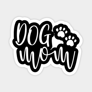 DOG MOM Magnet