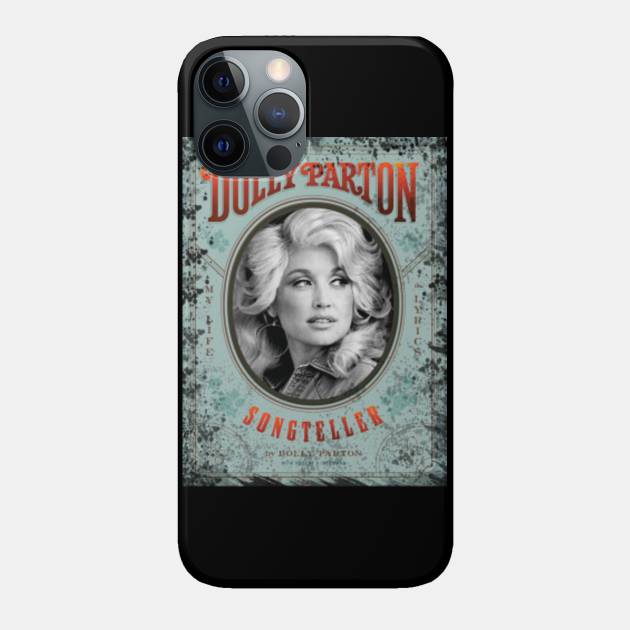 dolly parton legendary Dolly Parton Phone Case TeePublic