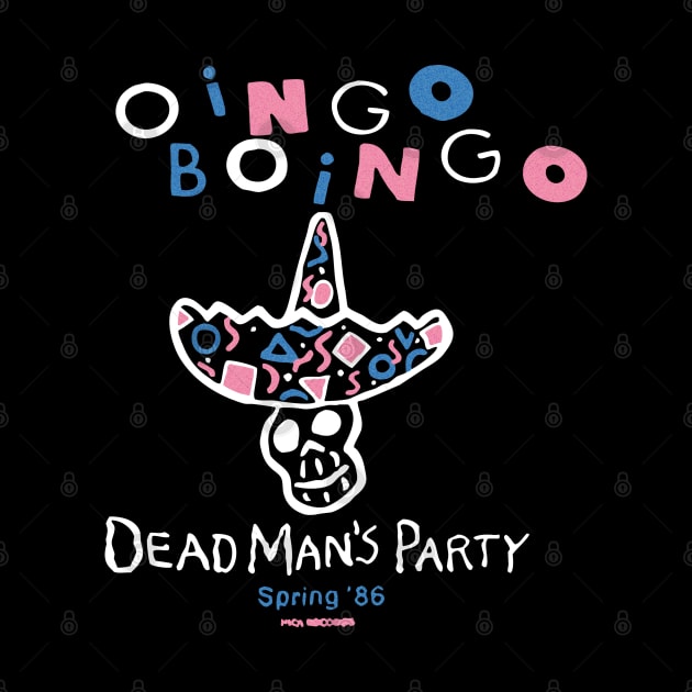 Oingo Boingo: Dead Man's Party Spring '86 by strasberrie