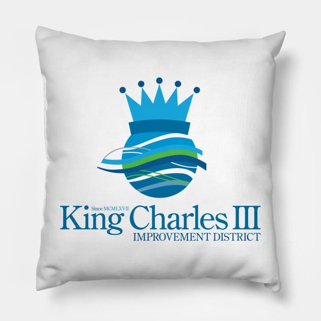 King Charles III Improvement District Pillow by GoAwayGreen