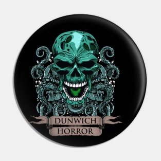 DUNWICH HORROR Pin