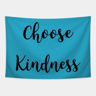 Choose Kindness Gift Tapestry