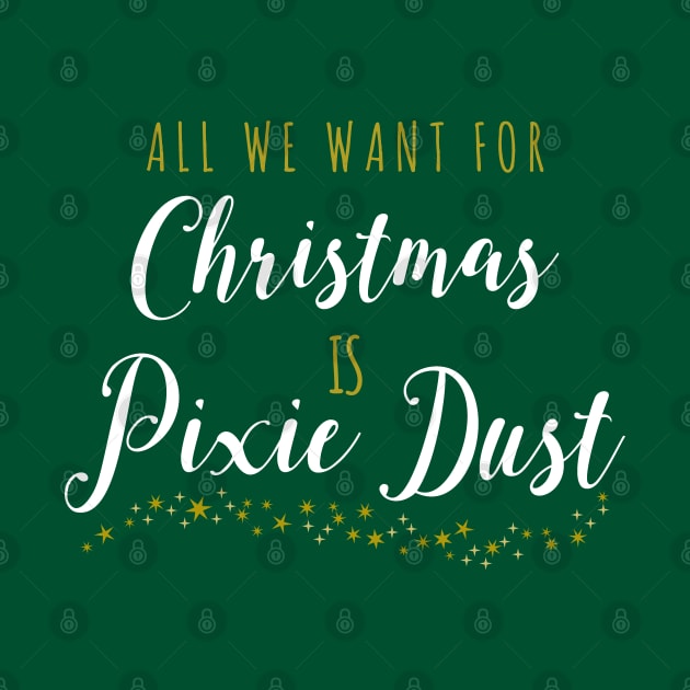 All We Want For Christmas (White) by onarolltees