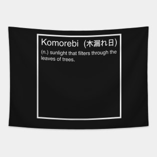 Komorebi definition Tapestry