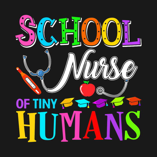 School Nurse Of Tiny Humans Teacher Back To School Funny by Fowlerbg